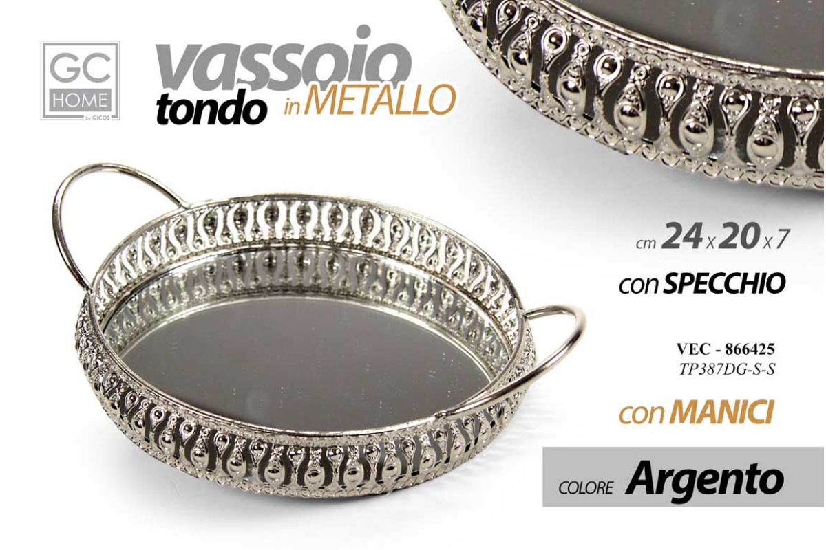 VASSOIO TONDO IN METELLO C/SP ARG 24*20*7 